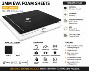 Product infographic for 3mm EVA foam sheets: black and white sheets, 87" by 47", high-density material, with specs and available colors.